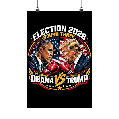 Election 2028 Obama vs Trump fight night theme matte poster — boxing-style political satire wall print on archival museum-grade paper from Election Showdown